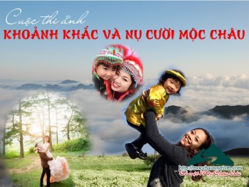 THỂ LỆ cuộc thi ảnh du lịch “Khoảnh khắc và nụ cười Mộc Châu”