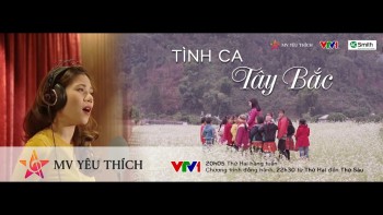 Mộc Châu đẹp như mơ trong MV Tình Ca Tây Bắc